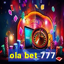 ola bet 777